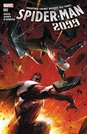 Spider-Man 2099 (2015-2017) #2 by Will Sliney, Francesco Mattina, Peter David