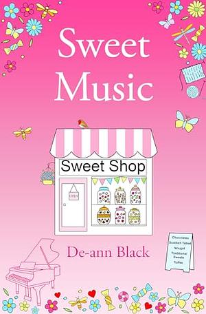 Sweet Music by De-ann Black