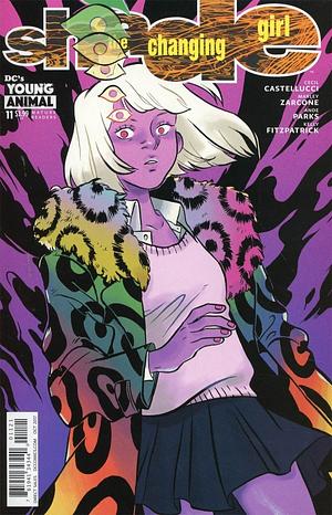 Shade, The Changing Girl (2016-) #11 by Kelly Fitzpatrick, Marley Zarcone, Becky Cloonan, Ande Parks, Cecil Castellucci, Marguerite Sauvage