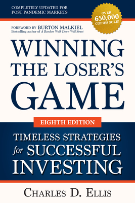 Winning the Losers Game, 8e by Charles D. Ellis