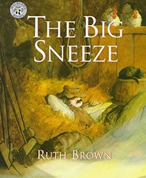 The Big Sneeze by Ruth Brown