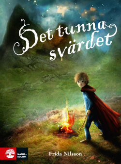 Det tunna svärdet by Alexander Janson, Frida Nilsson