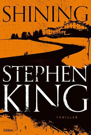 Shining by Stephen King