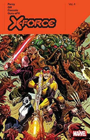 X-Force by Benjamin Percy Vol. 4 by Benjamin Percy