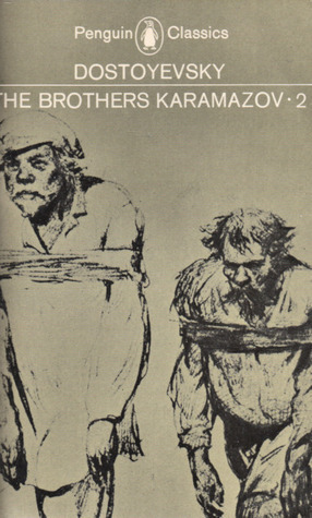 The Brothers Karamazov: Volume 2 by Fyodor Dostoevsky, David Magarshack