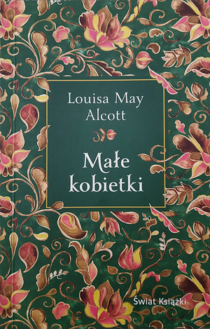 Małe Kobietki by Louisa May Alcott