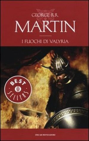 I fuochi di Valyria by George R.R. Martin
