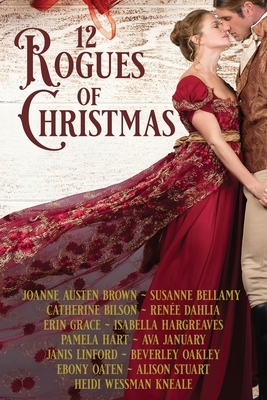 12 Rogues of Christmas by Susanne Bellamy, Catherine Bilson