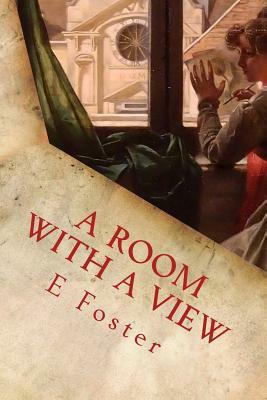 A Room with a View by E.M. Forster