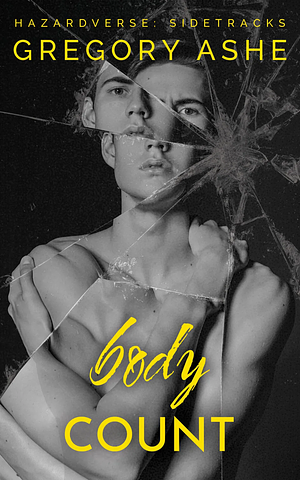 Body Count by Gregory Ashe
