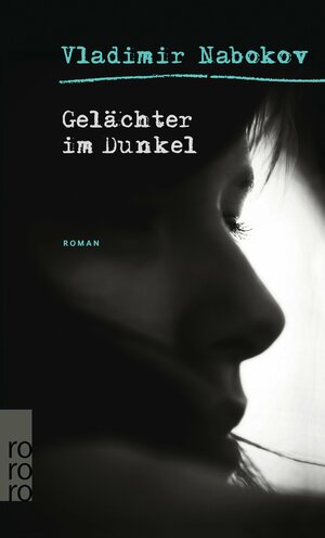 Gelächter im Dunkel by Vladimir Nabokov, Dieter E. Zimmer