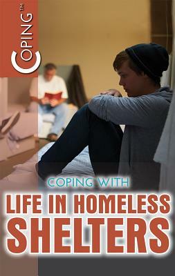 Coping with Life in Homeless Shelters by Henrietta Toth