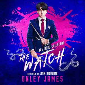 The Bone Collector by Onley James