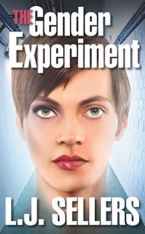 The Gender Experiment by L.J. Sellers