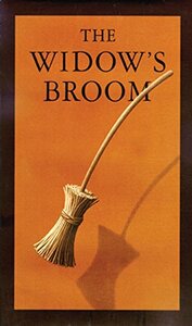 The Widow's Broom by Chris Van Allsburg