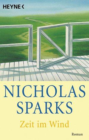 Zeit im Wind: Roman by Nicholas Sparks