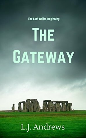 The Gateway by LJ Andrews