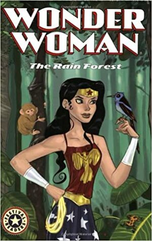Wonder Woman: The Rain Forest by Nina Jaffe