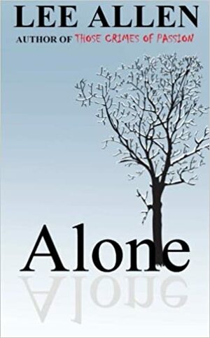 Alone by Lee Allen