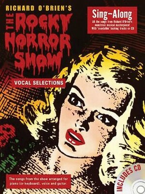 The Rocky Horror Show (Vocal Selections) by Richard O'Brien