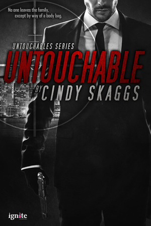 Untouchable by Cindy Skaggs