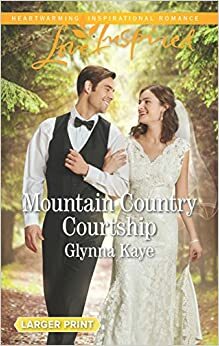 Mountain Country Courtship by Glynna Kaye