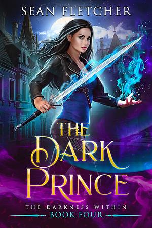 The Dark Prince by Sean Fletcher