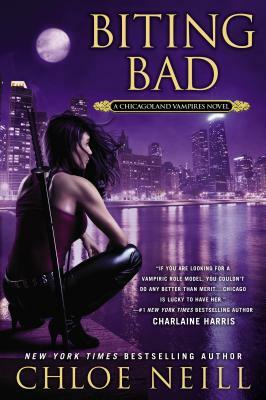 Biting Bad by Chloe Neill