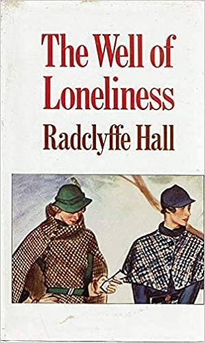 Well of Loneliness by Radclyffe Hall