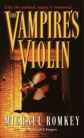 The Vampire'sViolin by Michael Romkey