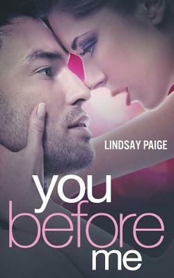 You Before Me by Lindsay Paige