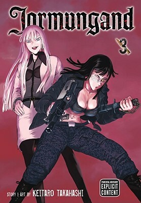 Jormungand, Volume 3 by Keitaro Takahashi