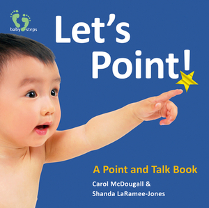 Let's Point! by Carol McDougall, Shanda Laramee-Jones