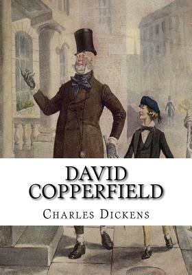 David Copperfield by Charles Dickens