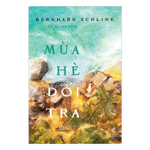 Mùa Hè Dối Trá by Bernhard Schlink