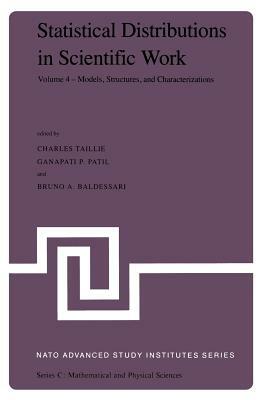 Statistical Distributions in Scientific Work: Volume 6 -- Applications in Physical, Social, and Life Sciences by 