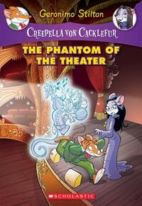 The Phantom of the Theater by Geronimo Stilton