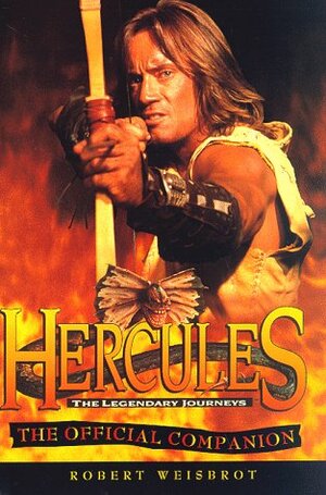 Hercules: The Legendary Journeys by Rob Weisbrot