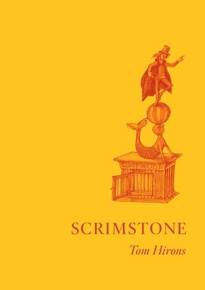 Scrimstone by Tom Hirons