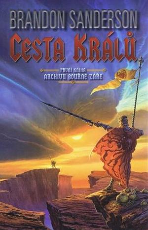 Cesta králů by Brandon Sanderson