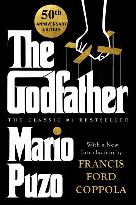 The Godfather: 50th Anniversary Edition by Mario Puzo
