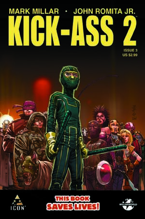 Kick-Ass 2 #3 by John Romita Jr., Mark Millar