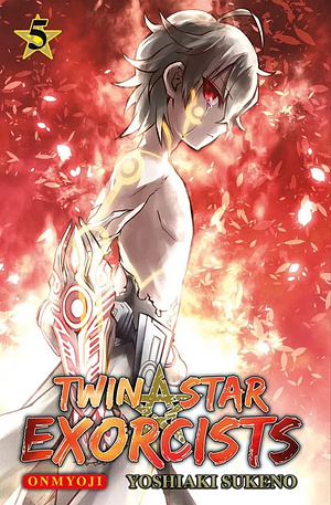 Twin Star Exorcists - Onmyoji, Band 5 by Yoshiaki Sukeno