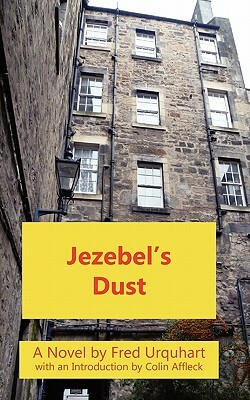 Jezebel's Dust by Fred Urquhart