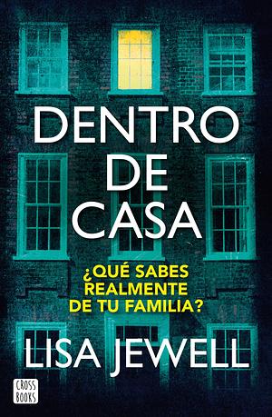 Dentro de casa by Lisa Jewell