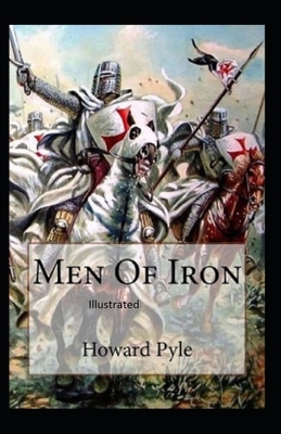 Men of Iron Illustrated by Howard Pyle