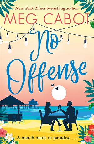 No Offense by Meg Cabot