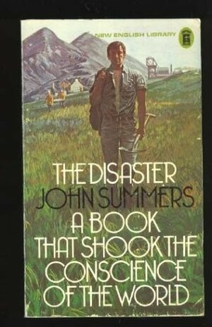 The Disaster by John Summers
