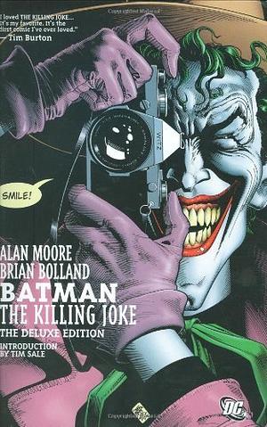 Batman: The Killing Joke by Alan Moore