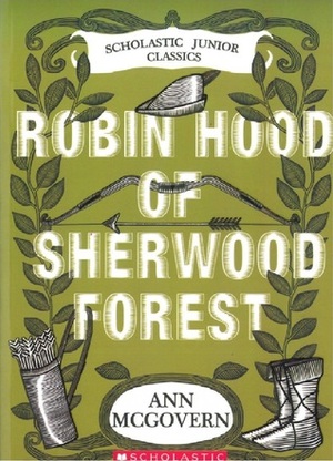 Robin Hood of Sherwood Forest by Ann McGovern, Tracy Sugarman